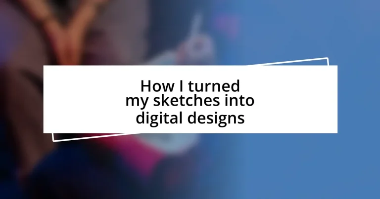 How I turned my sketches into digital designs