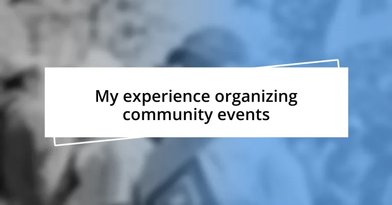 My experience organizing community events