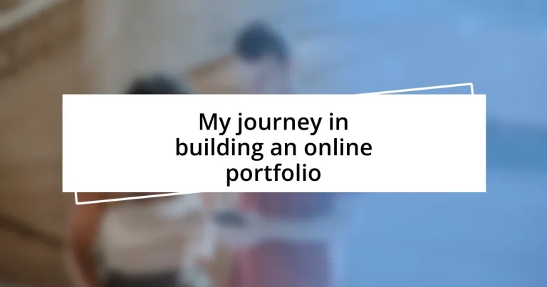 My journey in building an online portfolio