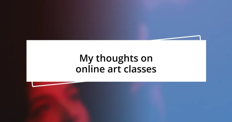 My thoughts on online art classes