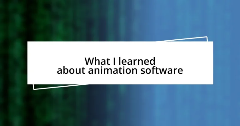 What I learned about animation software