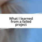 What I learned from a failed project