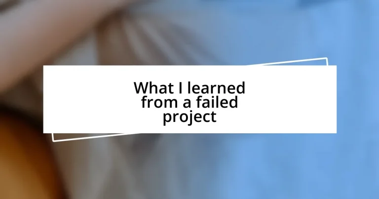 What I learned from a failed project