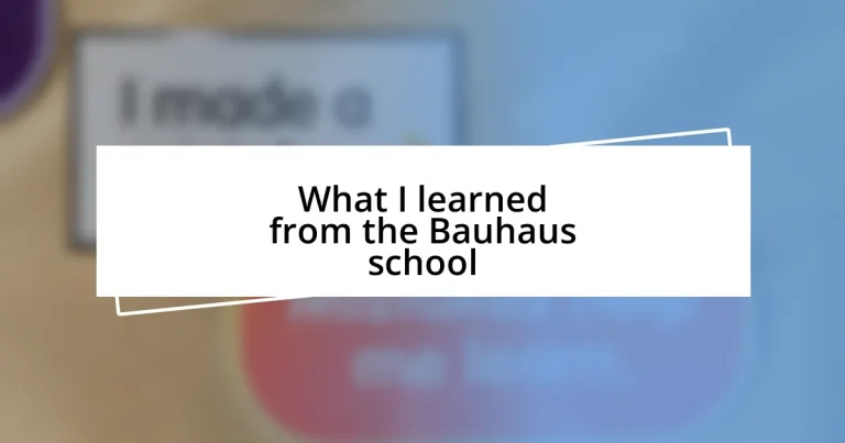 What I learned from the Bauhaus school