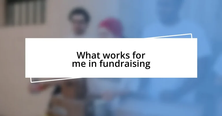 What works for me in fundraising