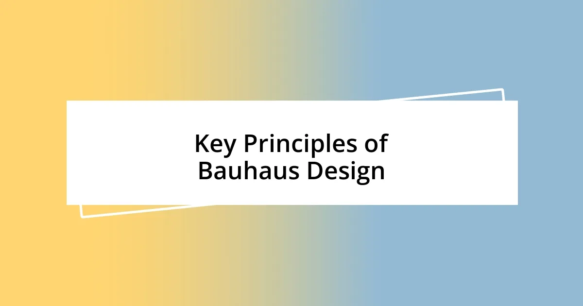 Key Principles of Bauhaus Design